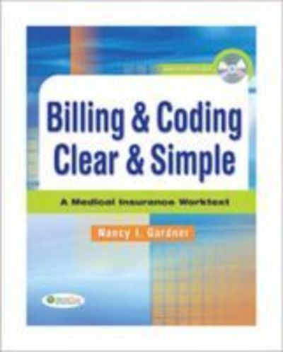 Cover for Gardner · Billing &amp; Coding Clear &amp; Simple (Pocketbok) (2011)