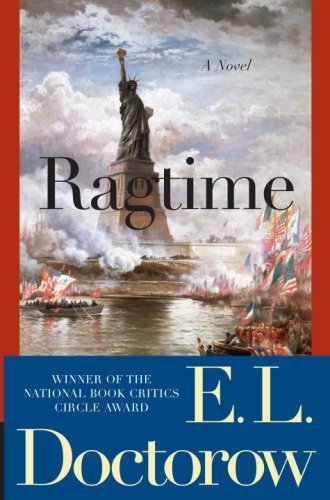 Cover for E.l. Doctorow · Ragtime: a Novel (Modern Library 100 Best Novels) (Taschenbuch) [Reprint edition] (2007)