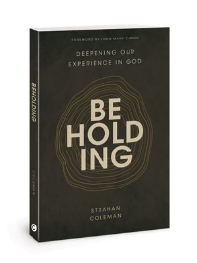 Cover for Strahan Coleman · Beholding (Paperback Book) (2023)