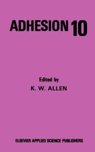 Cover for K W Allen · Adhesion (Hardcover Book) (1986)