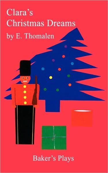 Cover for E. Thomalen · Clara's Christmas Dreams (Paperback Book) (2008)