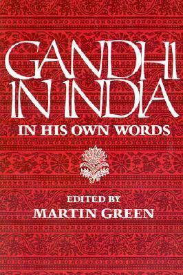 Gandhi in India - Mahatma Gandhi - Książki - University Press of New England - 9780874514186 - 1 października 1987