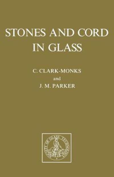 Cover for J. M. Parker · Stones and Cord in Glass (Paperback Book) (2006)