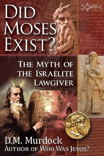 Cover for Acharya S · Did Moses Exist? the Myth of the Israelite Lawgiver (Taschenbuch) (2014)