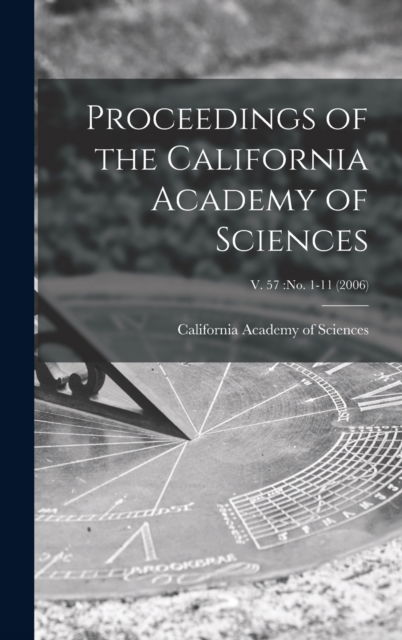 Cover for California Academy of Sciences · Proceedings of the California Academy of Sciences; v. 57 (Innbunden bok) (2021)