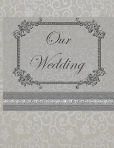 Cover for L S Goulet · Our Wedding (Paperback Book) (2019)