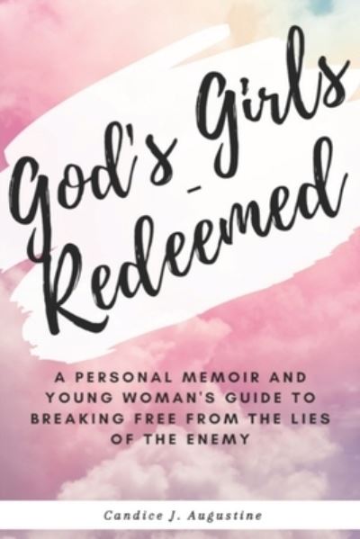 Cover for Candice J Augustine · God's Girls - Redeemed (Paperback Book) (2019)