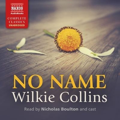 Cover for Wilkie Collins · No Name (CD) (2020)