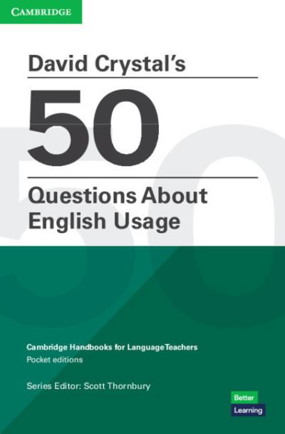 David Crystal's 50 Questions About English Usage Pocket Editions - Cambridge Handbooks for Language Teachers - David Crystal - Libros - Cambridge University Press - 9781108959186 - 28 de enero de 2021