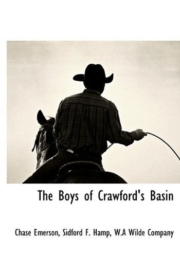 Cover for Sidford F. Hamp · The Boys of Crawford's Basin (Hardcover Book) (2009)