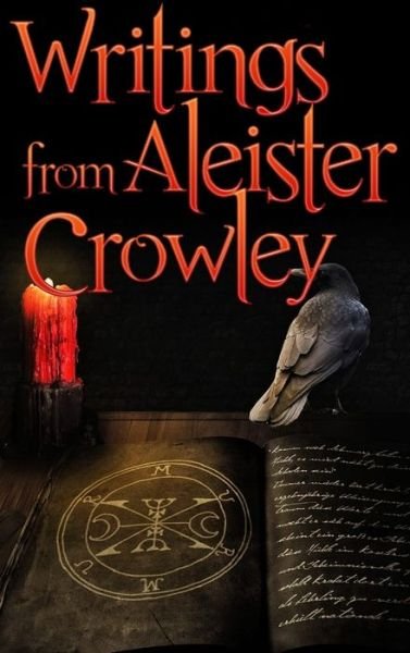 Cover for Aleister Crowley · Early Writings of Aleister Crowley (Hardcover bog) (2016)