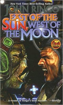 East of the Sun - John Ringo - Books - Baen Books - 9781416555186 - December 26, 2007