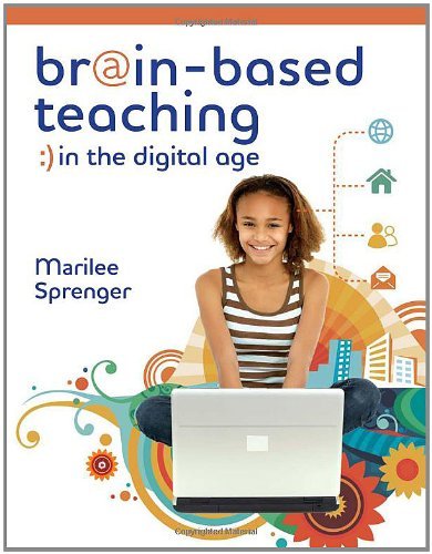Cover for Marilee Sprenger · Brain-Based Teaching in the Digital Age (Paperback Book) (2010)