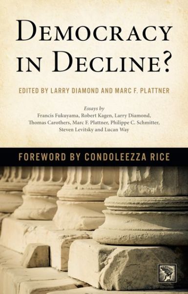 Cover for Larry Diamond · Democracy in Decline? - A Journal of Democracy Book (Hardcover Book) (2015)