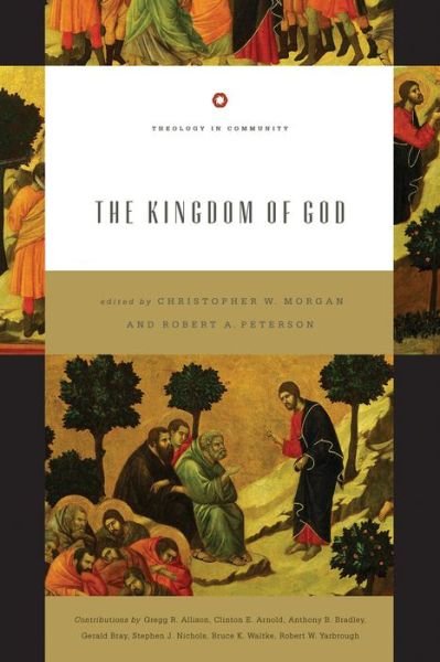 Cover for Christopher W.; P Morgan · Kingdom of God  The (Hardcover Book) (2012)