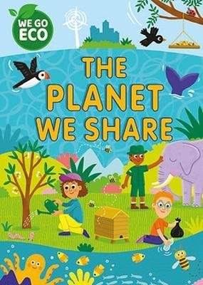 Cover for Katie Woolley · WE GO ECO: The Planet We Share - WE GO ECO (Paperback Bog) (2024)