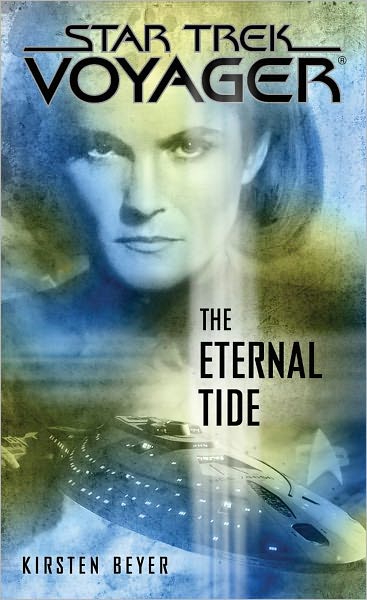 Cover for Kirsten Beyer · The Eternal Tide - Star Trek: Voyager (Paperback Book) (2012)