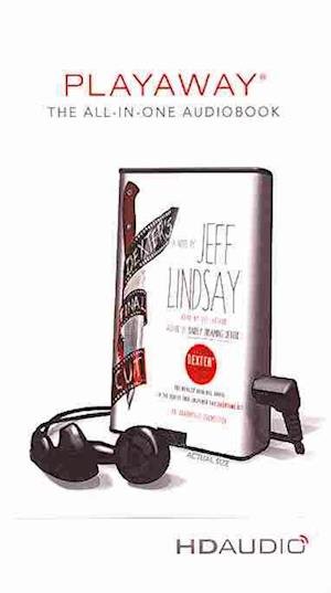 Dexter's Final Cut - Jeff Lindsay - Annen - Random House - 9781467649186 - 17. september 2013