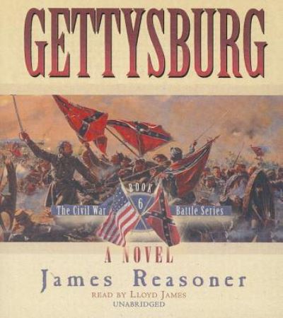 Gettysburg - James Reasoner - Muzyka - Blackstone Audiobooks - 9781470887186 - 1 maja 2013