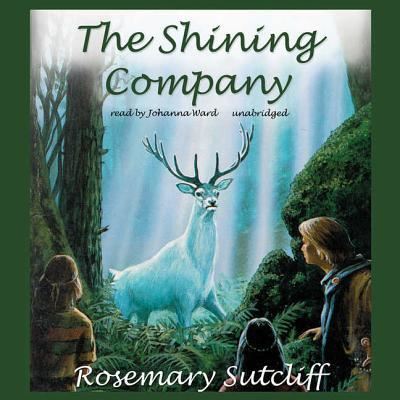 Cover for Rosemary Sutcliff · The Shining Company (CD) (2013)