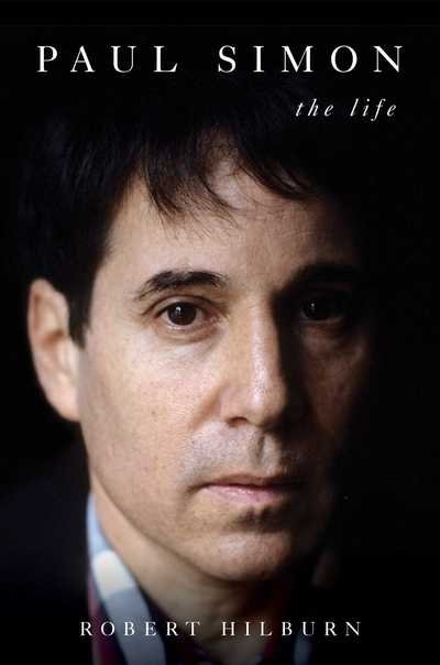 Cover for Robert Hilburn · Paul Simon: The Life (Taschenbuch) [Export / Airside edition] (2018)