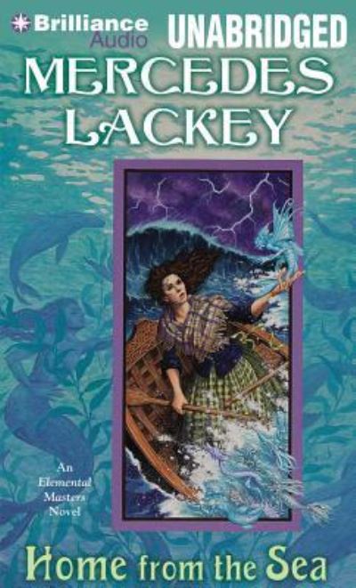 Cover for Mercedes Lackey · Home from the Sea (CD) (2014)