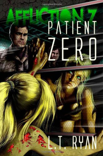 Cover for L.t. Ryan · Affliction Z: Patient Zero (Paperback Book) (2013)