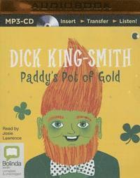 Cover for Dick King-smith · Paddy's Pot of Gold (Płyta CD z plikami MP3) (2015)