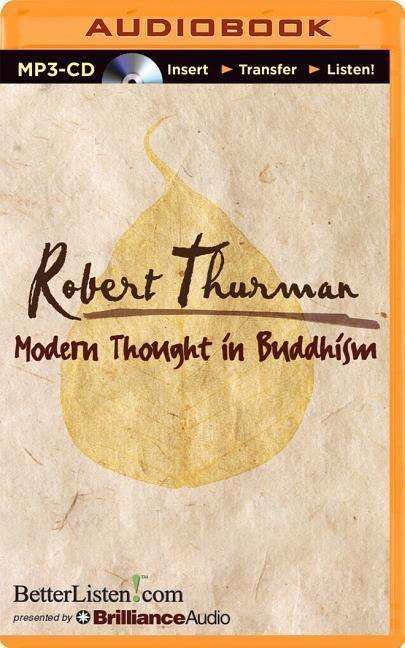 Cover for Robert Thurman · Modern Thought in Buddhism (MP3-CD) [Mp3 Una edition] (2014)