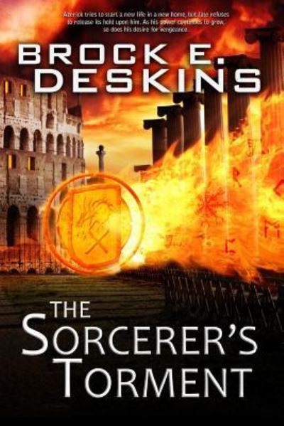 Cover for Brock E Deskins · The Sorcerer's Torment (Paperback Book) (2013)