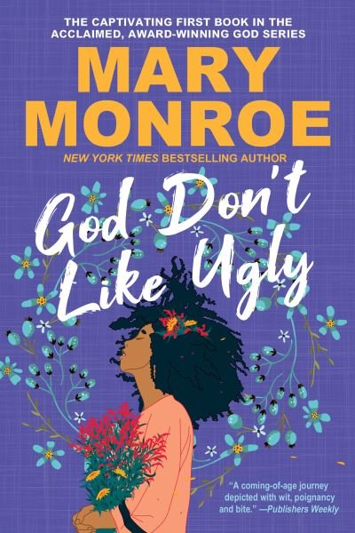 Cover for Mary Monroe · God Don't Like Ugly (Paperback Book) (2024)