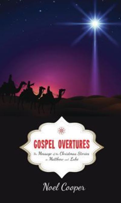 Cover for Noel Cooper · Gospel Overtures (Hardcover Book) (2014)