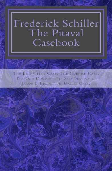 Cover for Frederick Schiller · Frederick Schiller: the Pitaval Casebook (Paperback Book) (2014)