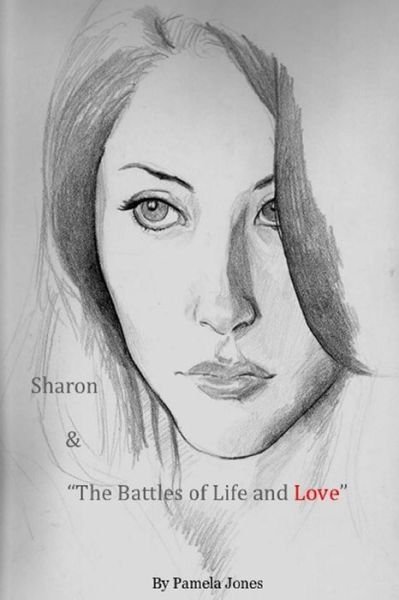 Cover for Ms Pamela a Jones · Sharon &amp; (Paperback Bog) (2014)