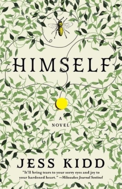 Himself: A Novel - Jess Kidd - Books - Atria Books - 9781501145186 - October 10, 2017