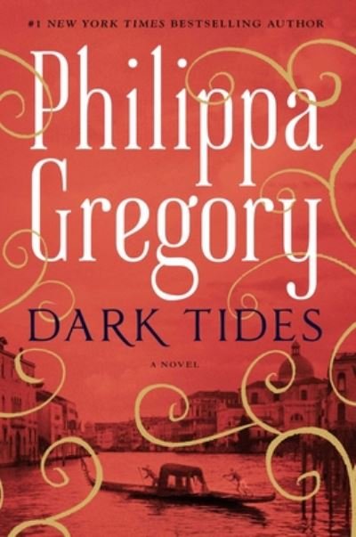 Cover for Philippa Gregory · Dark Tides: A Novel - The Fairmile Series (Inbunden Bok) (2020)