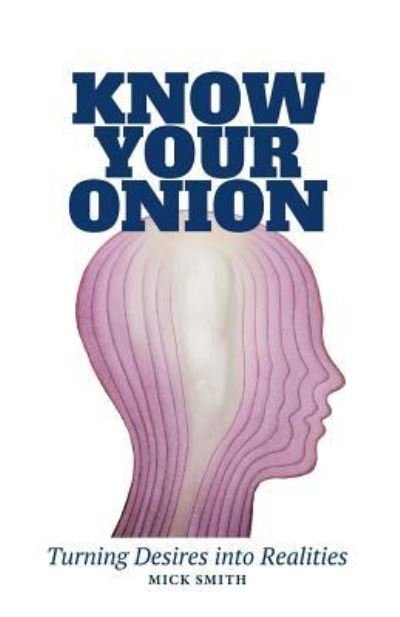 Cover for Mick Smith · Know Your Onion (Taschenbuch) (2018)