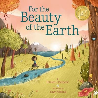 For the Beauty of the Earth - Folliott S. Pierpoint - Livres - 1517 Media - 9781506489186 - 11 avril 2023
