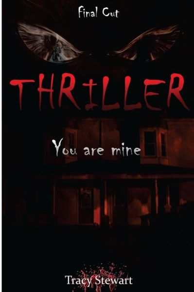 Cover for Tracy Stewart · Thriller: You Are Mine (Paperback Book) (2015)