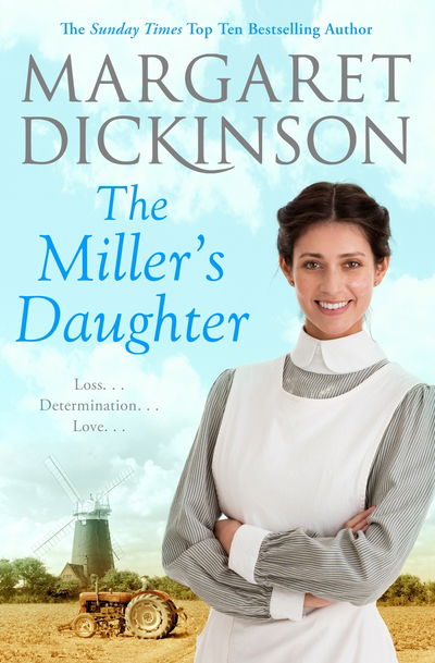 Cover for Margaret Dickinson · The Miller's Daughter (Taschenbuch) [New edition] (2017)