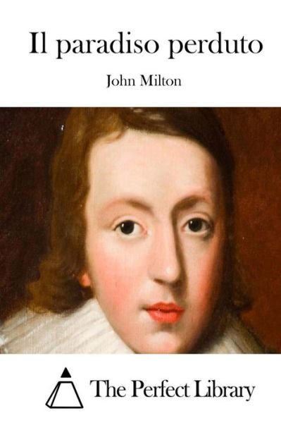 Cover for John Milton · Il Paradiso Perduto (Paperback Bog) (2015)