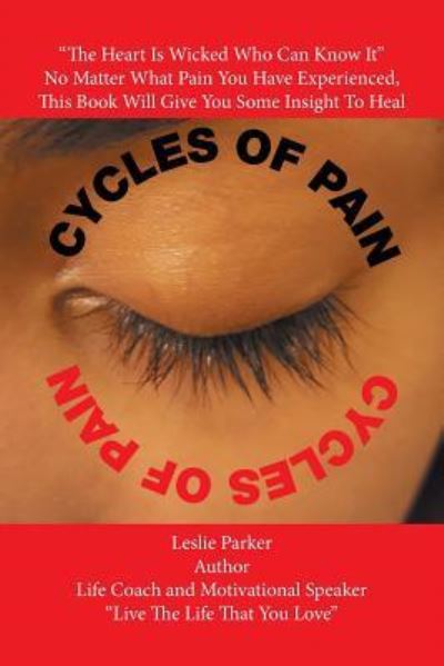 Cover for Leslie Parker · Cycles of Pain (Paperback Book) (2016)