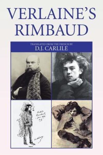 Cover for D J Carlile · Verlaine's Rimbaud (Taschenbuch) (2016)