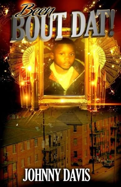Cover for Johnny Davis · Been Bout Dat (Paperback Book) (2015)