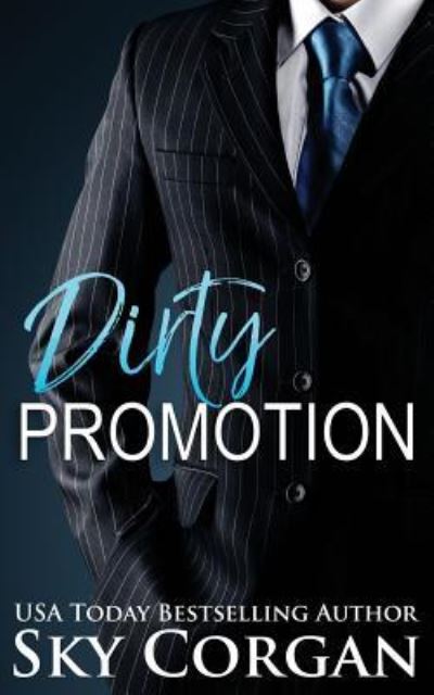 Cover for Sky Corgan · Dirty Promotion (Paperback Bog) (2017)