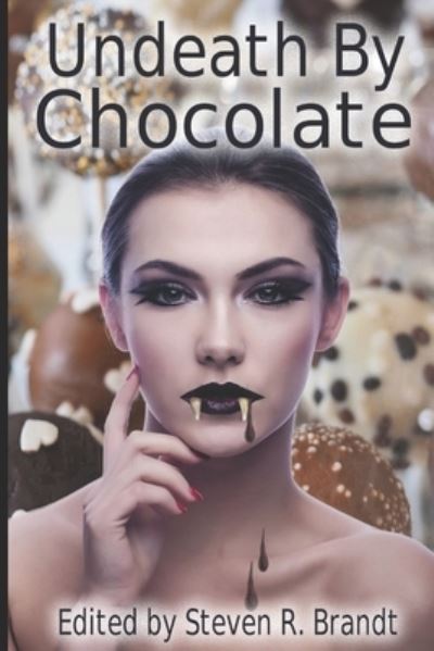 Cover for Chayton Avalerias · Undeath by Chocolate (Paperback Book) (2017)