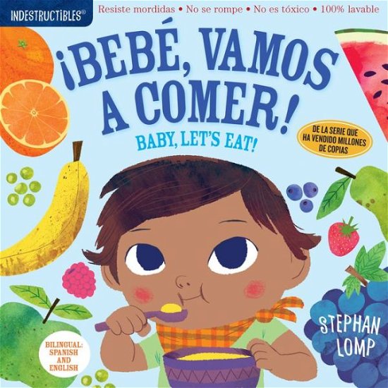 Cover for Amy Pixton · Indestructibles: Bebe, vamos a comer! / Baby, Let's Eat!: Chew Proof · Rip Proof · Nontoxic · 100% Washable (Book for Babies, Newborn Books, Safe to Chew) (Taschenbuch) (2018)