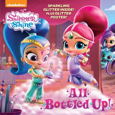 All Bottled Up! (Shimmer and Shine) - Mary Tillworth - Książki - Random House USA Inc - 9781524717186 - 18 lipca 2017