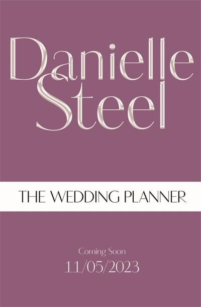Cover for Danielle Steel · The Wedding Planner (Paperback Book) (2023)