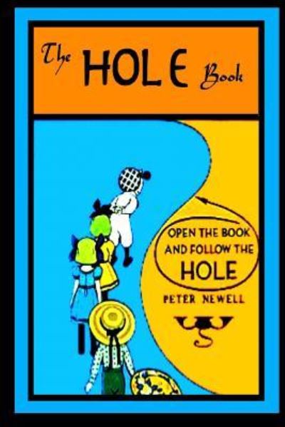 Cover for Peter Newell · The Hole Book (Paperback Book) (2016)